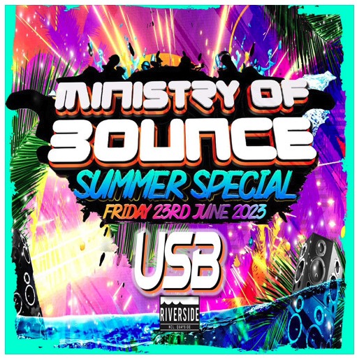 Ministry Of Bounce   Joe Taylor Summer Special 2023