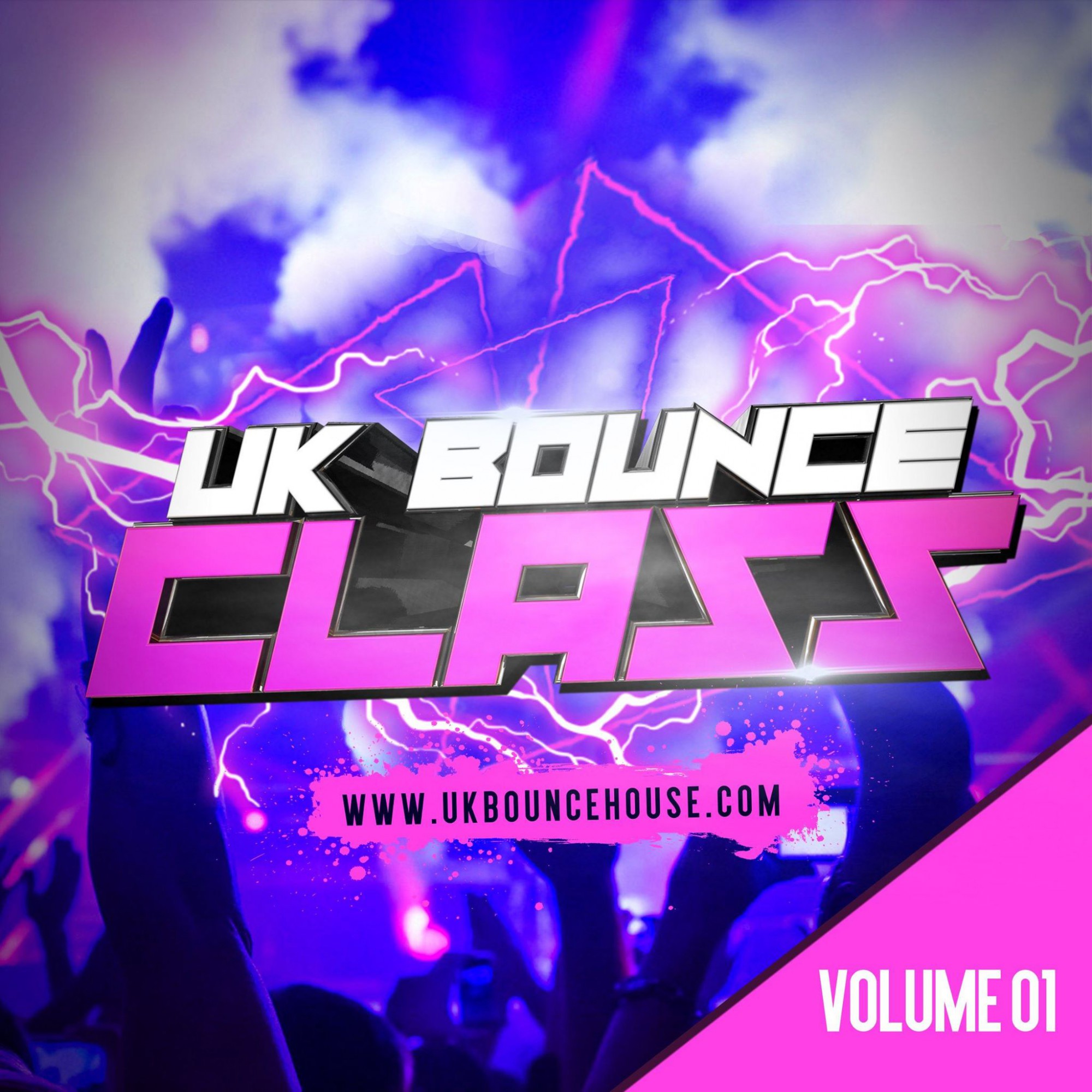 UK Bounce Class Volume 01 2021 [WWW.UKBOUNCEHOUSE.COM]